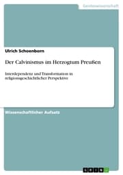 Cover von Der Calvinismus im Herzogtum Preußen