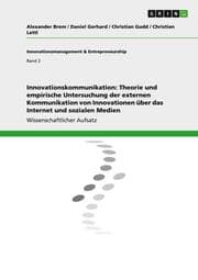 Cover von Innovationskommunikation: Theorie und empirische Untersuchung der externen Kommunikation von Innovationen über das Internet und sozialen Medien