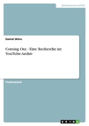 Cover von Coming Out - Eine Recherche im YouTube-Archiv