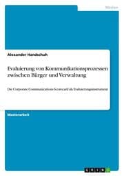 Cover von Evaluierung von Kommunikationsprozessen zwischen Bürger und Verwaltung