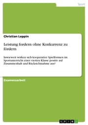 Cover von Leistung fordern ohne Konkurrenz zu fördern
