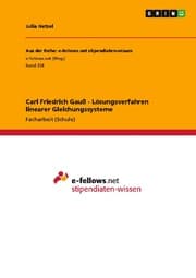 Cover von Carl Friedrich Gauß - Lösungsverfahren linearer Gleichungssysteme
