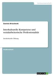 Cover von Interkulturelle Kompetenz und sozialarbeiterische Professionalität