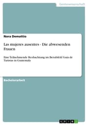 Cover von Las mujeres ausentes - Die abwesenden Frauen