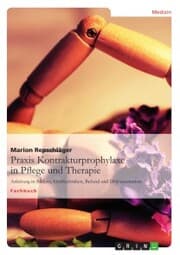 Cover von Praxis Kontrakturprophylaxe in Pflege und Therapie