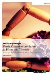 Cover von Praxis Kontrakturprophylaxe - in Pflege und Therapie