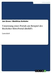 Cover von Umsetzung eines Portals am Beispiel des Bocholter Hiwi-Portal (BoHiP)