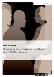 Cover von Bewertung des Goodwills im Rahmen der IFRS-Bilanzierung