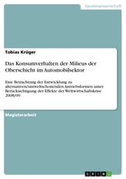 Cover von Das Konsumverhalten der Milieus der Oberschicht im Automobilsektor