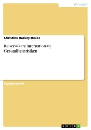 Cover von Reiserisiken: Internationale Gesundheitsrisiken