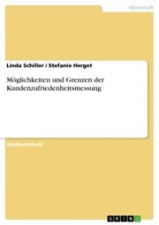 Cover von Möglichkeiten und Grenzen der Kundenzufriedenheitsmessung