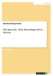 Cover von The Bayer AG - How Knowledge Drives Success