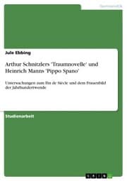 Cover von Arthur Schnitzlers 'Traumnovelle' und Heinrich Manns 'Pippo Spano'