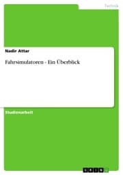 Cover von Fahrsimulatoren - Ein Überblick