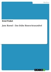 Cover von Jane Russel - Das frühe Busen-Sexsymbol