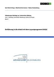 Cover von Einführung in die Arbeit mit dem Layoutprogramm EAGLE