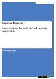 Cover von Motivation as a Factor in Second Language Acquisition