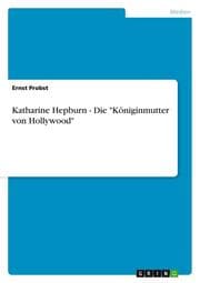 Cover von Katharine Hepburn - Die 'Königinmutter von Hollywood'