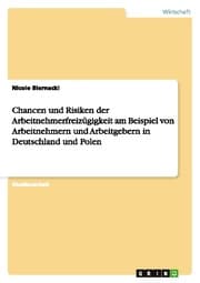 Cover von Chancen und Risiken der Arbeitnehmerfreizügigkeit am Beispiel von Arbeitnehmern und Arbeitgebern in Deutschland und Polen