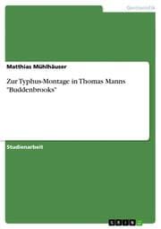 Cover von Zur Typhus-Montage in Thomas Manns 'Buddenbrooks'