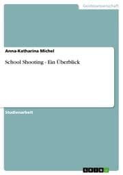 Cover von School Shooting - Ein Überblick