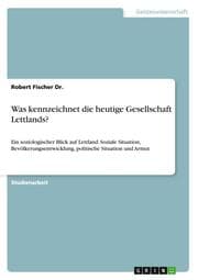 Cover von Was kennzeichnet die heutige Gesellschaft Lettlands?