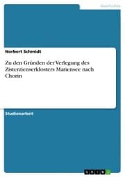 Cover von Zu den Gründen der Verlegung des Zisterzienserklosters Mariensee nach Chorin