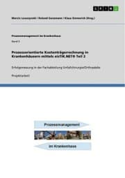 Cover von Prozessorientierte Kostenträgerrechnung in Krankenhäusern mittels eisTIK.NET® Teil 2