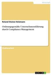 Cover von Compliance-Management als wesentlicher Bestandteil ordnungsgemäßer Unternehmensführung