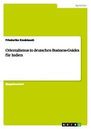 Cover von Orientalismus in deutschen Business-Guides für Indien