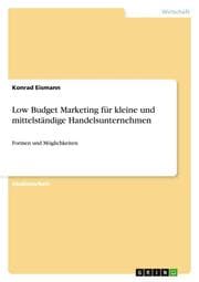 Cover von Low Budget Marketing für kleine und mittelständige Handelsunternehmen