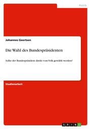 Cover von Die Wahl des Bundespräsidenten