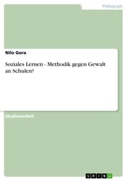 Cover von Soziales Lernen - Methodik gegen Gewalt an Schulen?