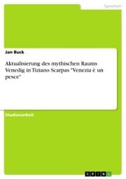 Cover von Aktualisierung des mythischen Raums Venedig in Tiziano Scarpas 'Venezia è un pesce'