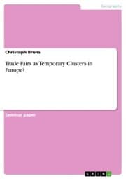 Cover von Trade Fairs as Temporary Clusters in Europe?