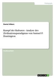 Cover von Kampf der Kulturen - Analyse des Zivilisationsparadigmas von Samuel P.Huntington