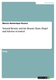 Cover von Natural Beauty and Art Beauty: Kant, Hegel and Adorno revisited