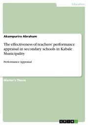 Cover von The effectiveness of teachers' performance appraisal in secondary schools in Kabale Municipality