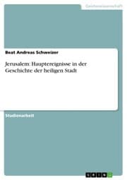 Cover von Jerusalem: Hauptereignisse in der Geschichte der heiligen Stadt
