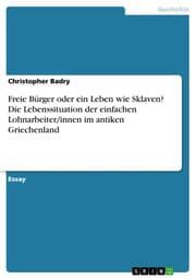 Cover von Freie Bürger oder ein Leben wie Sklaven?