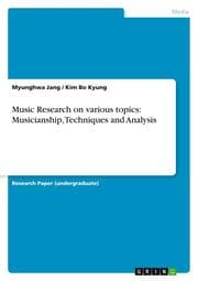 Cover von Music Research on various topics: Musicianship, Techniques and Analysis