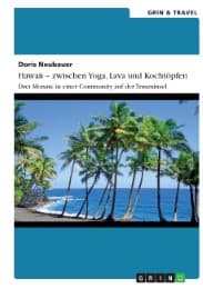 Cover von Hawaii - zwischen Yoga, Lava und Kochtöpfen