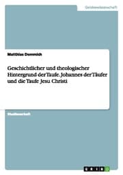 Cover von Johannes der Täufer und die Taufe Jesu Christi