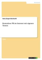 Cover von Kostenlose PR im Internet mit eigenen Texten