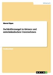 Cover von Fachkräftemangel in kleinen und mittelständischen Unternehmen