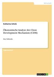 Cover von Ökonomische Analyse des Clean Development Mechanism (CDM)