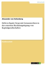 Cover von Debt-to-Equity Swap mit Genussrechten in der externen Rechnungslegung von Kapitalgesellschaften