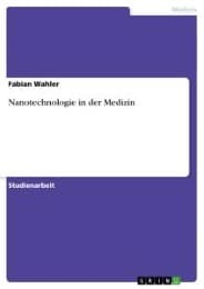 Cover von Nanotechnologie in der Medizin