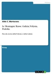 Cover von Le Montagne Russe. Galizia, Volynia, Podolia.