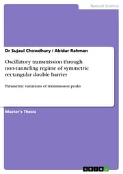 Cover von Oscillatory transmission through non-tunneling regime of symmetric rectangular double barrier